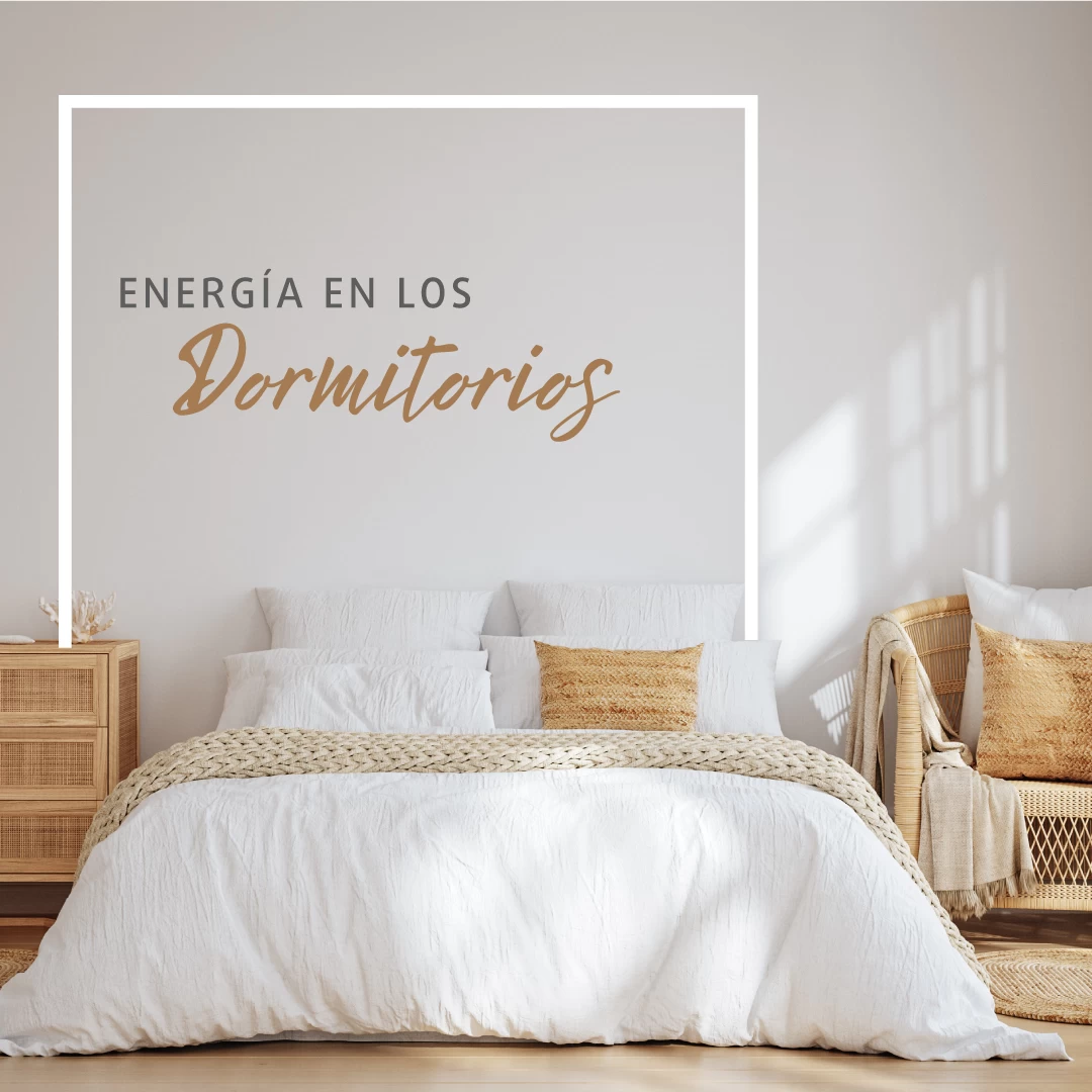 LOS DORMITORIOS TIENEN UNA ENERGÍA YIN