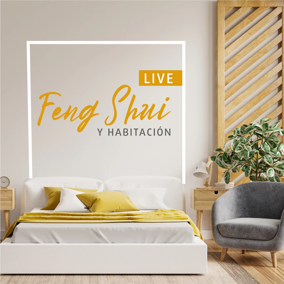 LIVE FENGSHUI Y HABITACIÓN