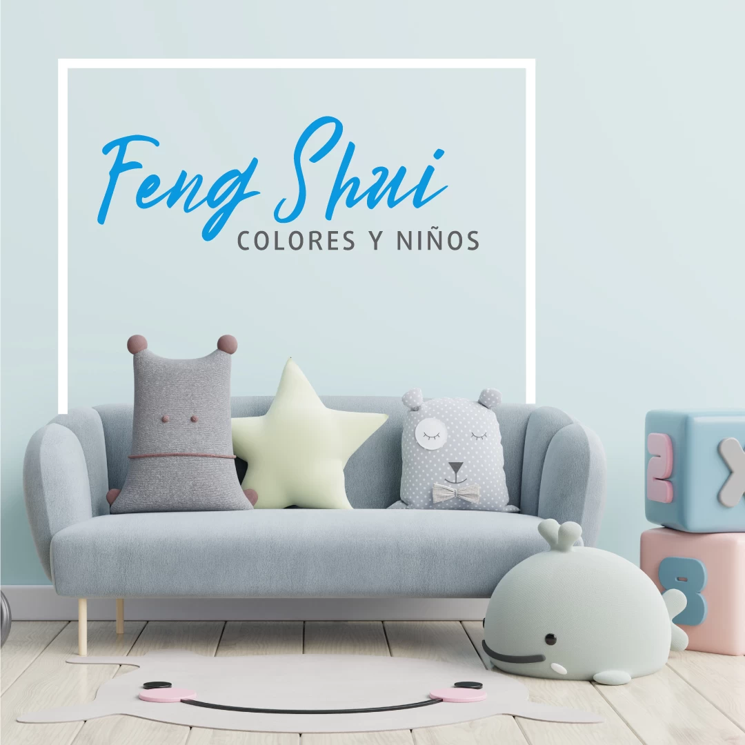 FENGSHUI, COLORES Y NIÑOS